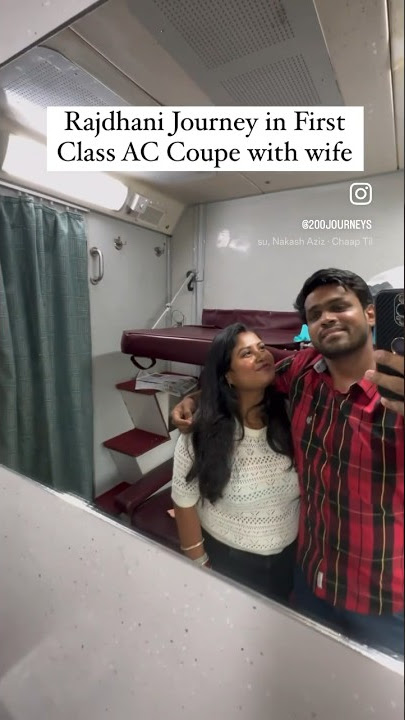 Rajdhani Express First Class AC COUPLE COUPE | Couple Coach Indian Railways #indianrailways #shorts