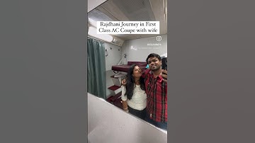 Rajdhani Express First Class AC COUPLE COUPE | Couple Coach Indian Railways #indianrailways #shorts