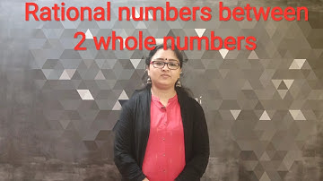 Rational numbers| Finding Rational Numbers between 2 whole numbers ( English )
