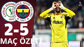 Rizespor - Fenerbahçe 2-5 Maç Özeti Süper Lig 202526