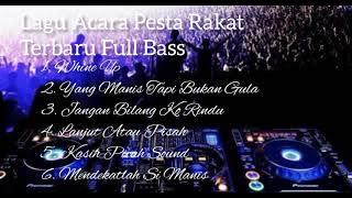 Lagu Acara Pesta Rakat  _  Full Album