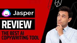 JasperAI Review/ Overview - The best AI Copywriting Tool 2023