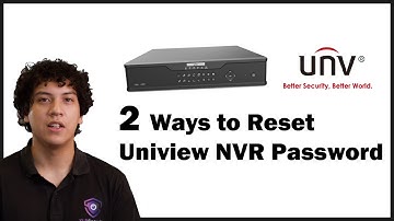 Uniview NVR Password Reset - Step-by-step (2 methods)