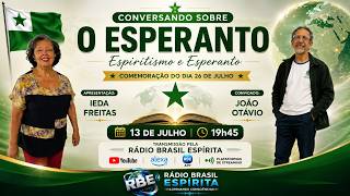 ESPIRITISMO E ESPERANTO – EM COMEMORAÇÃO DO DIA 26-07 – DIA DO ESPERANTO       #rbeoficial
