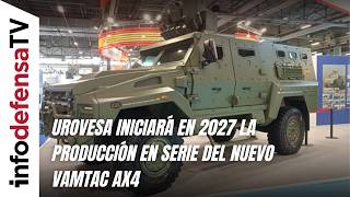 Urovesa Iniciará En 2027 La Producción En Serie Del Nuevo Vamtac Ax4