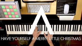 Video thumbnail of "HAVE YOURSELF A MERRY LITTLE CHRISTMAS - ANOMALIE"