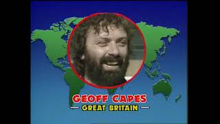1985 World's Strongest Man |Geoff Capes  |Jón Páll Sigmarsson |Rick "Grizzly" Brown