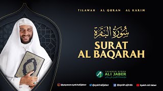 2. AL BAQARAH - SYEKH ALI JABER Rahimahullah