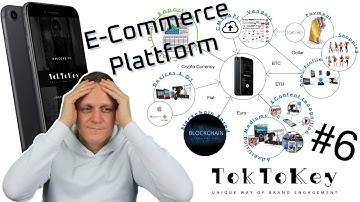 #6 Core Blockchain -TOKTOKEY E- Commerce Plattform