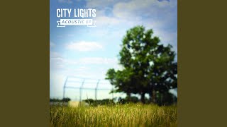 Video thumbnail of "City Lights - What It Takes"