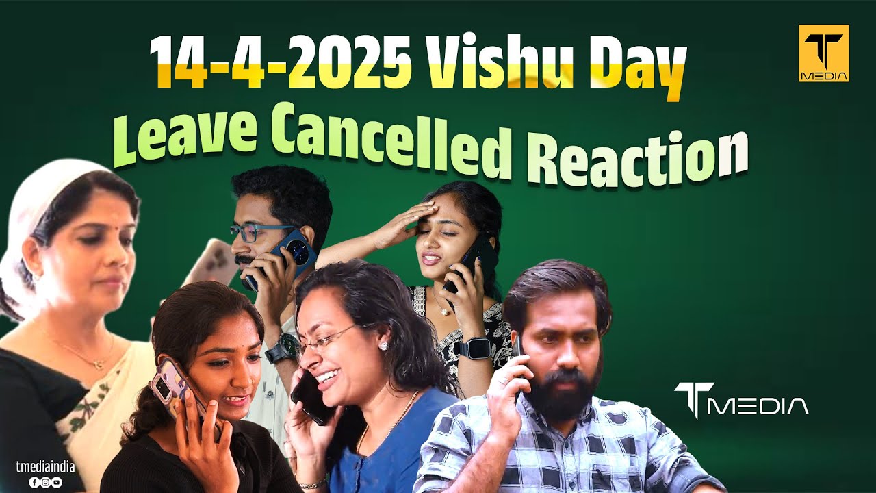 OFFICE Call Vishu Day!  Leave Cancelled Reaction | Real Story | T Media Special
