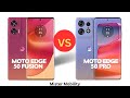 Motorola Moto Edge 50 Fusion vs Moto Edge 50 Pro
