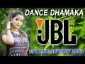 DANCE DHAMAKA 2020 JBL Dance Dhamaka Mix