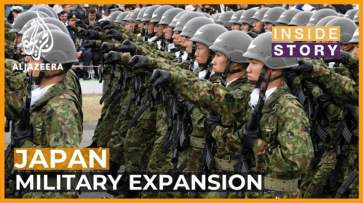 What does Japan's military expansion mean for the region? | Inside Story - DayDayNews