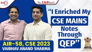 VAIBHAV ANAND SHARMA I AIR 58 I CSE 2023 I theIAShub MAINS CLASSROOM TOPPERS #QEP #MKYadav