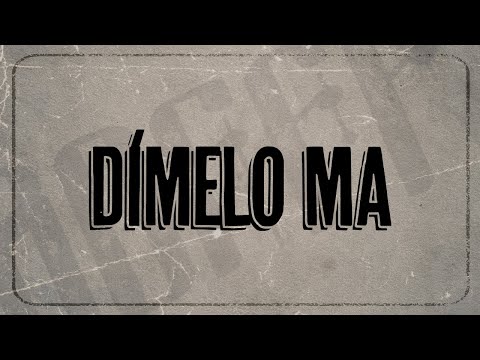 Kevin Roldan Dímelo Ma Lyric Video