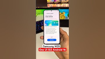 Samsung M35 One Ui 8.0 Android 16 Update
