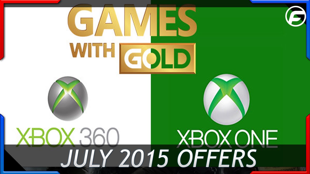 Xbox Games With Gold July 2015