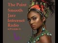 The point smooth jazz internet radio 051921