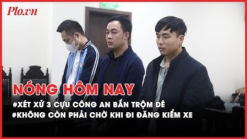 Xét xử 3 cựu công an bắn trộm dê của dân - Nóng hôm nay - PLO