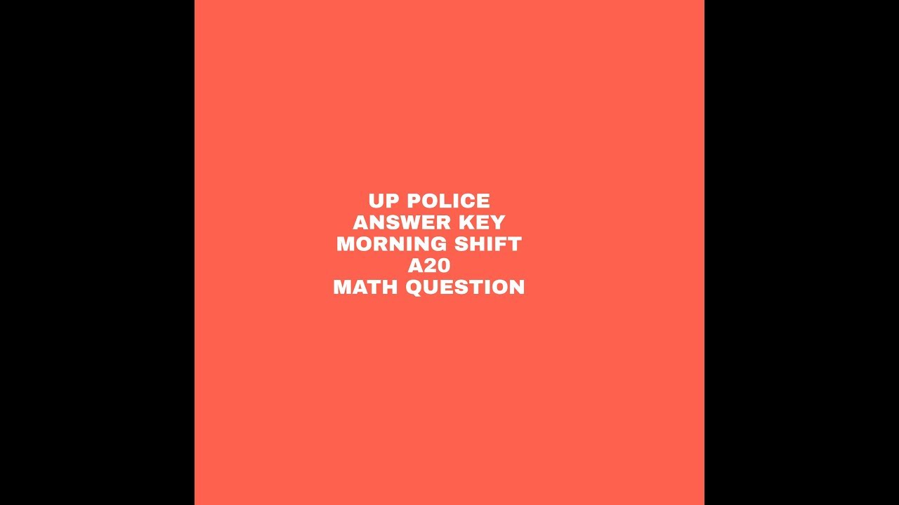 Upp answer key 2018 first shift only math question - YouTube