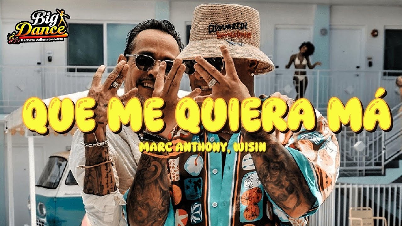Marc Anthony, Wisin - Que Me Quiera Má (Letra)