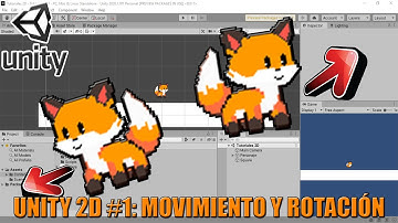 Curso Unity 2D #1 - Movimiento y Rotación Del Personaje 🔥 @soyadriel 🔥