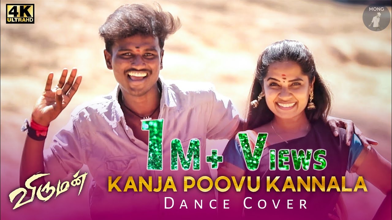 Kanja Poovu Kanala   Full Song Dance Cover Video  Viruman  Mong  HD 1080P