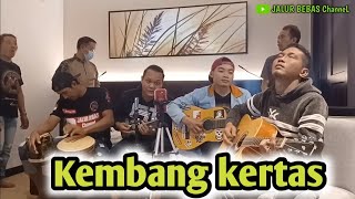 KEMBANG KERTAS||cover pengamen JALUR BEBAS||anak rantau TKI Malaysia