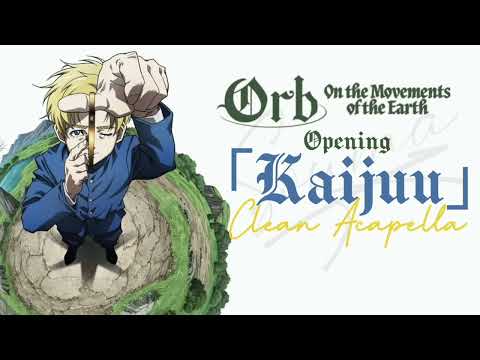 Orb : on the movements of the earth opening theme clean Acapella -vocals only-