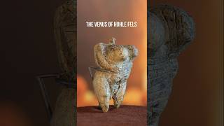 The Incredible Venus of Hohle Fels #archeology #history