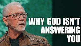 Why God Isn’t Answering You (This Changes Everything)