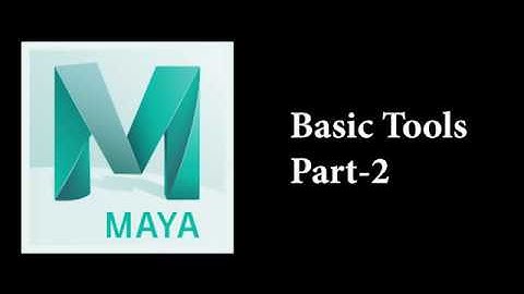 Maya Tutorial For Beginners ( Class-2)