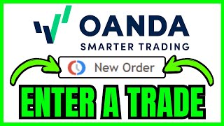 How To ENTER A TRADE On Oanda (QUICK & EASY) 2026