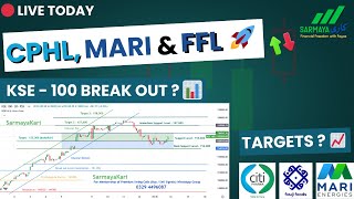 PSX Today: MARI, CPHL, FFL Stock Analysis 🔎 | KSE-100 Breakout or Not? | 2025 Market Pulse