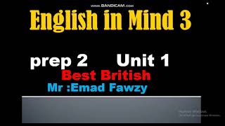 English in Mind 3          Unit 1الوحده الاولي الصف الثاني الاعدادي لغات