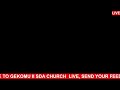 GEKOMU II SDA CHURCH Live Stream (Chaplains sabbath  )