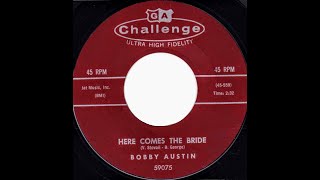 Here Comes The Bride ~ Bobby Austin (1960)(Country & Western)