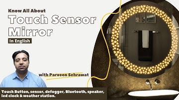 Know All About Touch LED Sensor Mirror in English #Sehrawatbrothers #Mirror #Glass #TouchSensor