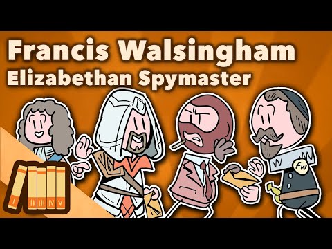 Francis Walsingham - Elizabethan Spymaster - Extra History
