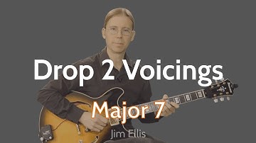 Drop 2 Voicings - Major 7