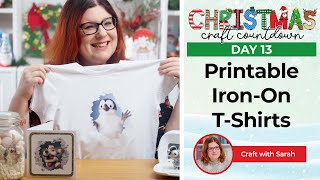 Making T-Shirts with Cricut&#39;s NEW Printable Iron-On ☃️ CCC 2023 Day 13