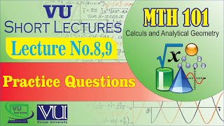 MTH101 Practice Question Lectures 8 and 9 (Question 6 to 10) | VU Smart Learning