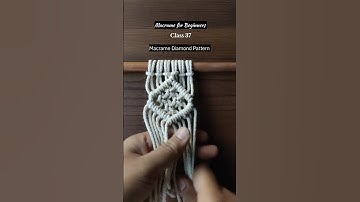 Macrame for Beginners Class 37 #macrameforbeginners #macrame #macramepattern #macramedesign #boho
