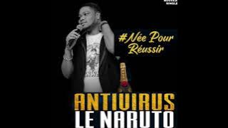 DJ ANTIVIRUS FEAT MIX 1er - NEE POUR RÉUSSIR ( audio officiel 2021)