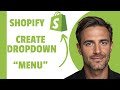How to Create Dropdown Menu in Shopify Store (2025)