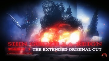 Shin Godzilla-Reign Part 1 /New Forms VS Gigan / Extended Original Cut