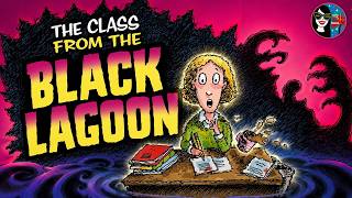 The Class from the BLACK LAGOON | READ ALOUD