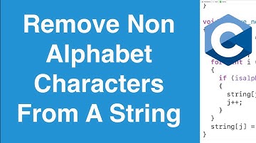 Remove Non Alphabet Characters A From String | C Programming Example