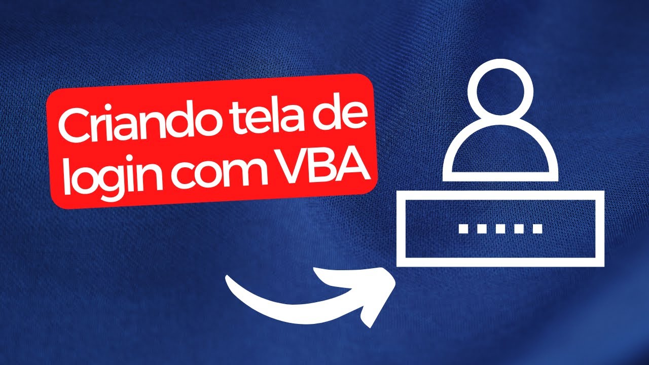 Criando Tela De Login Excel VBA 2021 Download Free YouTube